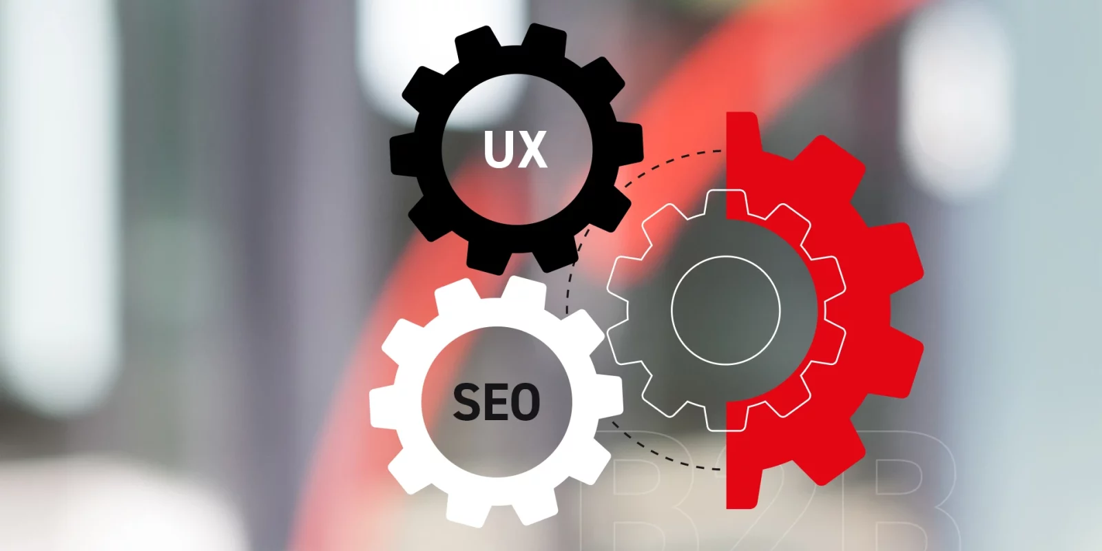 SEO & UX-Design: Ein unschlagbares Duo im B2B-Marketing